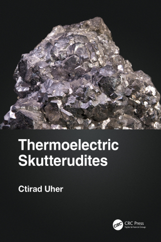 صورة الغلاف: Thermoelectric Skutterudites 1st edition 9780367615376