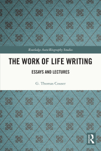صورة الغلاف: The Work of Life Writing 1st edition 9780367620783