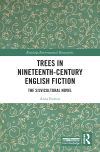 Cover image: Trees in Nineteenth-Century English Fiction 1st edition 9780367747916