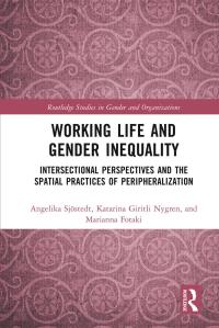 Imagen de portada: Working Life and Gender Inequality 1st edition 9780367370176
