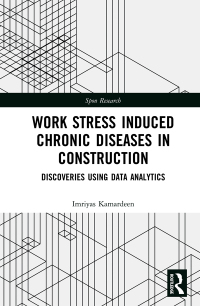 Cover image: Work Stress Induced Chronic Diseases in Construction 1st edition 9780367631147
