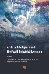 Cover image: Artificial Intelligence and the Fourth Industrial Revolution 1st edition 9789814800792