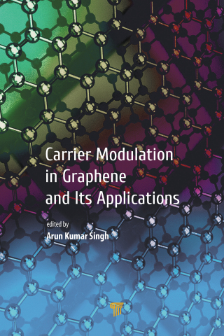 Cover image: Carrier Modulation in Graphene and Its Applications 1st edition 9789814877602