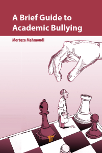 Titelbild: A Brief Guide to Academic Bullying 1st edition 9789814877794