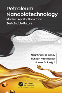 Cover image: Petroleum Nanobiotechnology 1st edition 9781774638262
