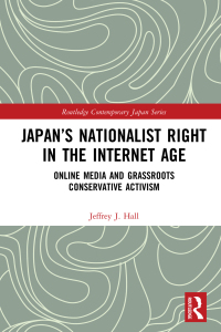 Titelbild: Japan’s Nationalist Right in the Internet Age 1st edition 9780367558284