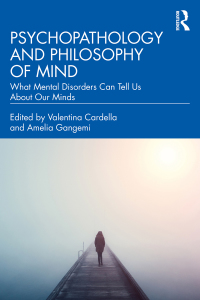 Cover image: Psychopathology and Philosophy of Mind 1st edition 9780367444587