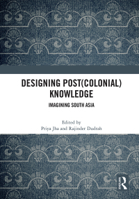 Cover image: Designing (Post)Colonial Knowledge 1st edition 9780367726119