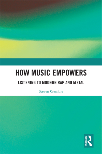 Cover image: How Music Empowers 1st edition 9780367751364