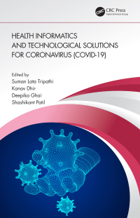 Cover image: Health Informatics and Technological Solutions for Coronavirus (COVID-19) 1st edition 9780367704179