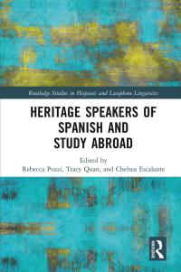 Imagen de portada: Heritage Speakers of Spanish and Study Abroad 1st edition 9780367256890
