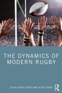表紙画像: The Dynamics of Modern Rugby 1st edition 9780367438197