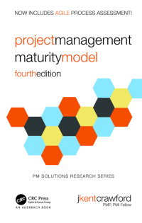 Cover image: Project Management Maturity Model 4th edition 9780367654542