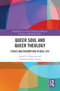 Cover image: Queer Soul and Queer Theology 1st edition 9780367820497