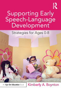 Imagen de portada: Supporting Early Speech-Language Development 1st edition 9780367541811