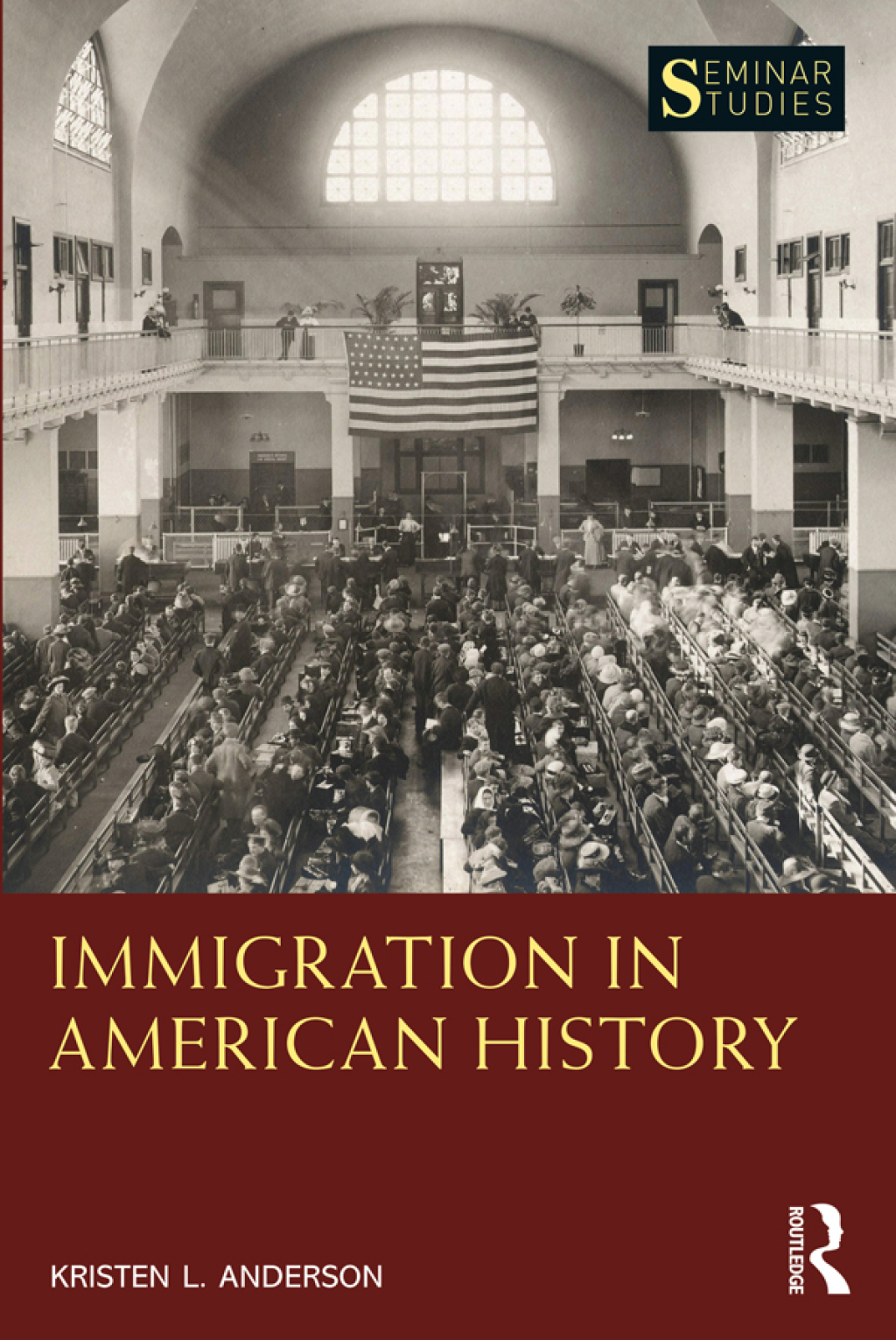 Immigration in American History 1st Edition