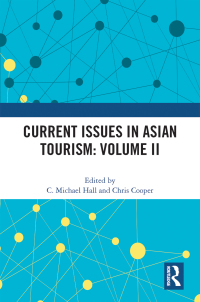 صورة الغلاف: Current Issues in Asian Tourism: Volume II 1st edition 9780367679644