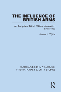 Imagen de portada: The Influence of British Arms 1st edition 9780367701598