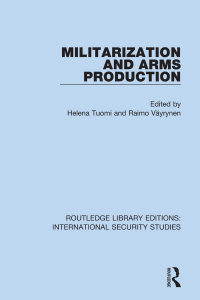 Imagen de portada: Militarization and Arms Production 1st edition 9780367710569