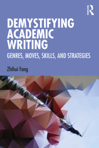 Cover image: Demystifying Academic Writing 1st edition 9780367675080