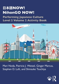 Cover image: 日本語NOW! NihonGO NOW! 1st edition 9780367743413