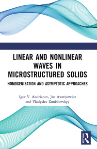 Imagen de portada: Linear and Nonlinear Waves in Microstructured Solids 1st edition 9780367704124