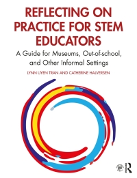 Cover image: Reflecting on Practice for STEM Educators 1st edition 9780367488260