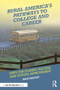 Imagen de portada: Rural America's Pathways to College and Career 1st edition 9780367530433