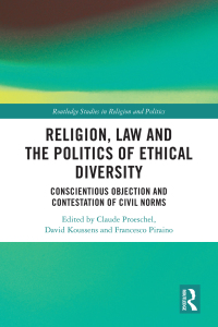 Cover image: Religion, Law and the Politics of Ethical Diversity 1st edition 9780367673796
