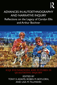 Titelbild: Advances in Autoethnography and Narrative Inquiry 1st edition 9780367476694