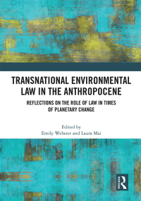 Imagen de portada: Transnational Environmental Law in the Anthropocene 1st edition 9780367715595