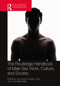 صورة الغلاف: The Routledge Handbook of Male Sex Work, Culture, and Society 1st edition 9780367716035