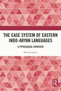 Imagen de portada: The Case System of Eastern Indo-Aryan Languages 1st edition 9780367756338