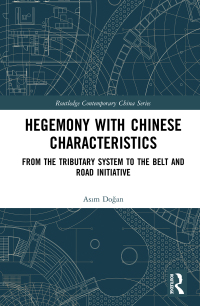 Cover image: Hegemony with Chinese Characteristics 1st edition 9780367751067