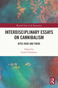 Cover image: Interdisciplinary Essays on Cannibalism 1st edition 9780367432607