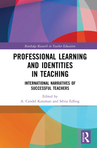 صورة الغلاف: Professional Learning and Identities in Teaching 1st edition 9780367463595