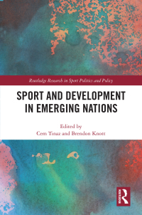 Imagen de portada: Sport and Development in Emerging Nations 1st edition 9780367757830