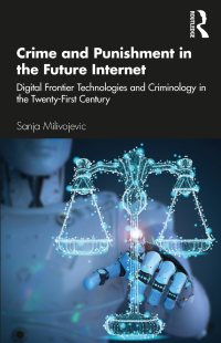 Cover image: Crime and Punishment in the Future Internet 1st edition 9780367467999