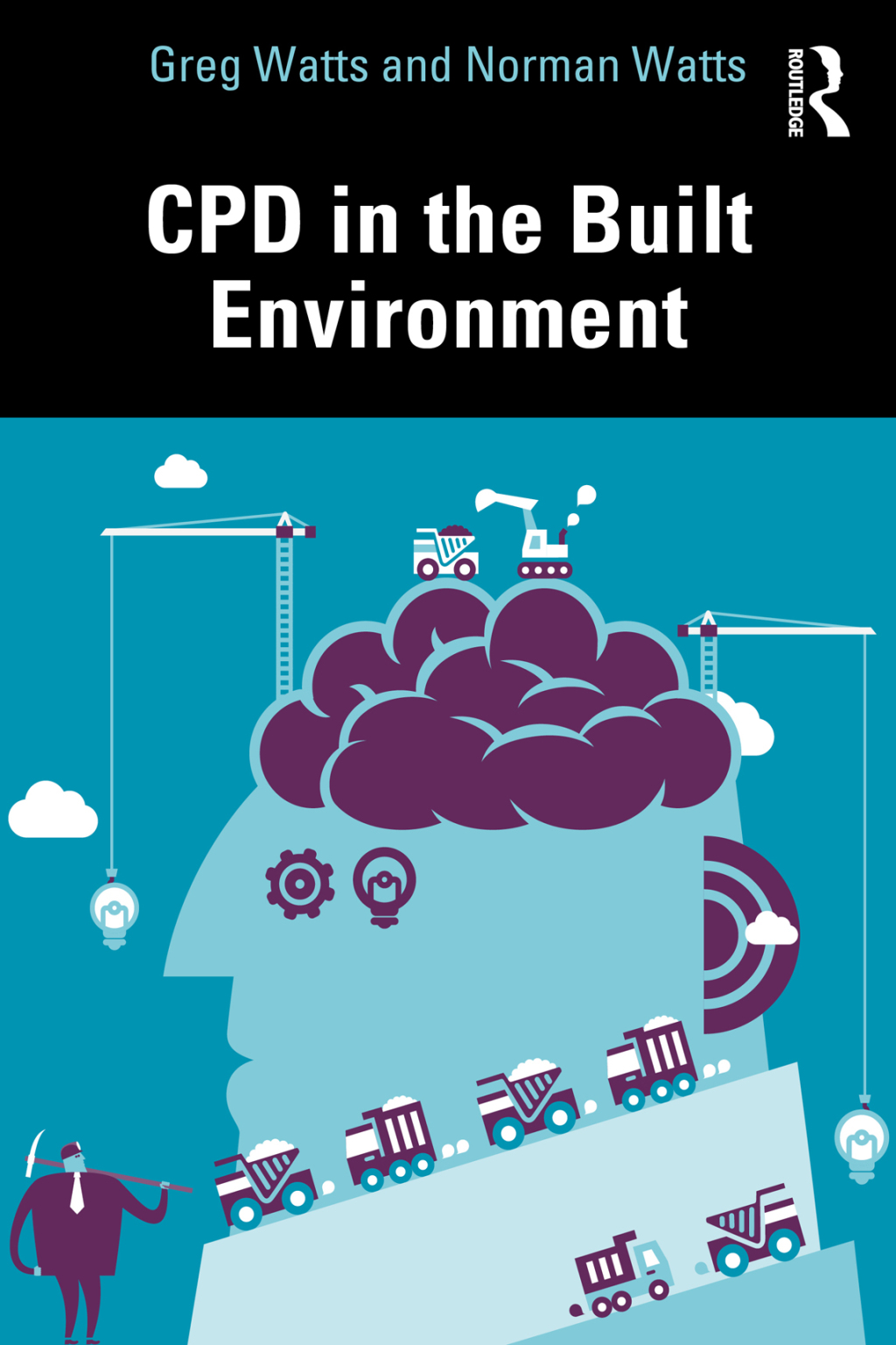 CPD in the Built Environment 1st Edition