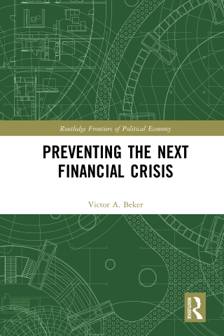 Cover image: Preventing the Next Financial Crisis 1st edition 9780367758424
