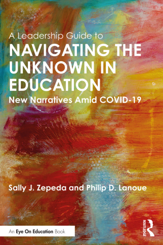 Imagen de portada: A Leadership Guide to Navigating the Unknown in Education 1st edition 9780367563752