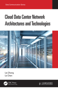 表紙画像: Cloud Data Center Network Architectures and Technologies 1st edition 9780367697754