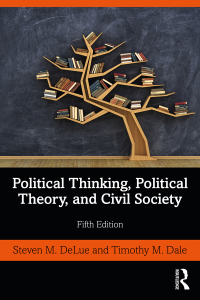 Immagine di copertina: Political Thinking, Political Theory, and Civil Society 5th edition 9780367543211