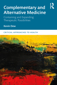 Titelbild: Complementary and Alternative Medicine 1st edition 9780367253233