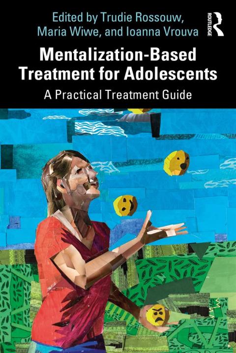 Mentalization-Based Treatment for Adolescents: A Practical Treatment Guide, 1st Edition - FULL INSTANT DOWNLOAD | PDF DOCX EPUB