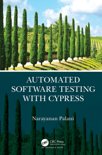 表紙画像: Automated Software Testing with Cypress 1st edition 9780367759681