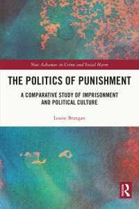 Cover image: The Politics of Punishment 1st edition 9780367900724