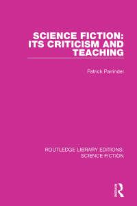 Imagen de portada: Science Fiction: Its Criticism and Teaching 1st edition 9780367749392