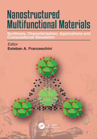 Cover image: Nanostructured Multifunctional Materials 1st edition 9780367763497