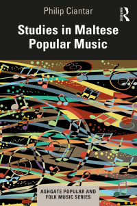 Cover image: Studies in Maltese Popular Music 1st edition 9780367648480